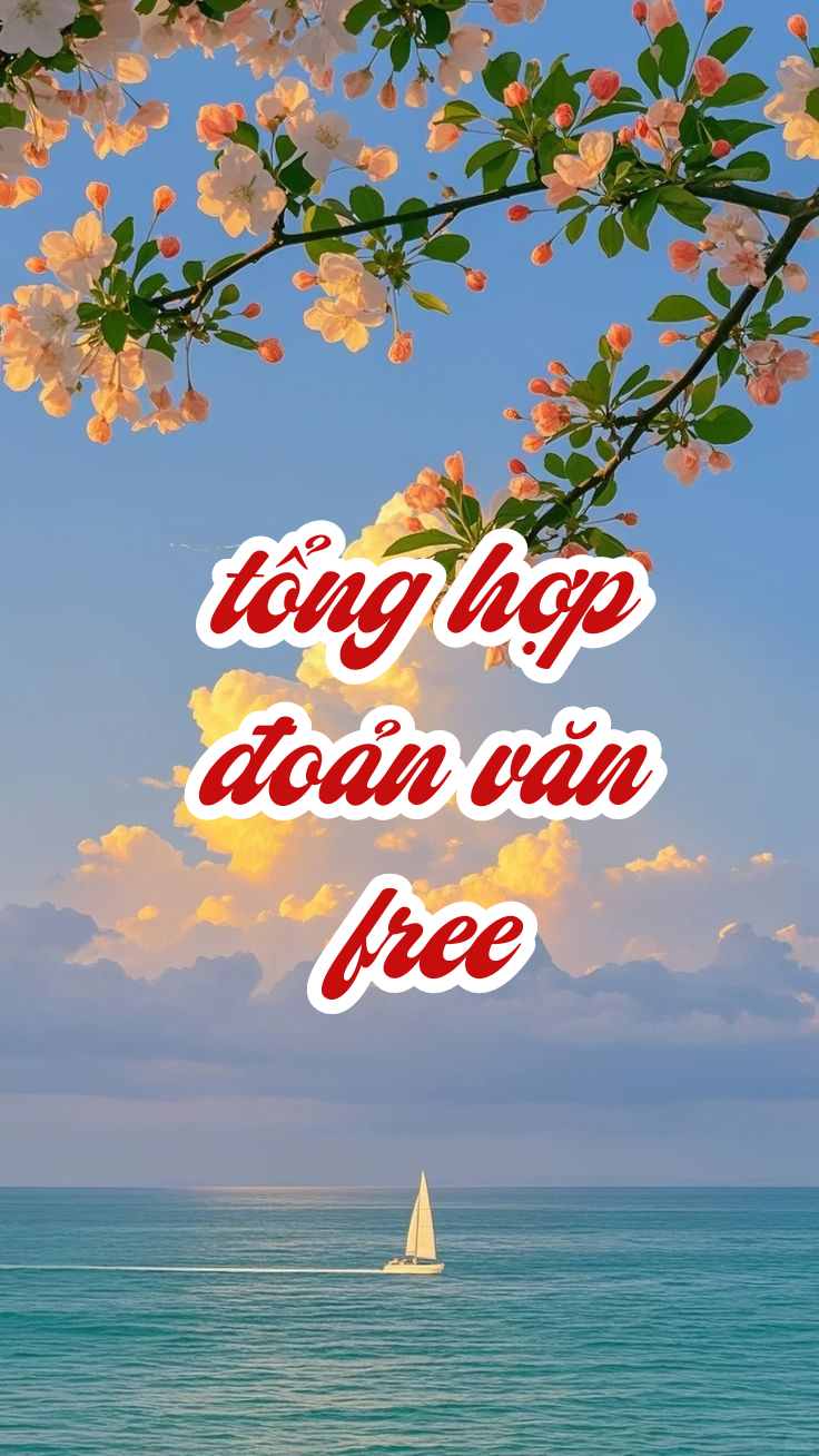 Tổng Hợp Đoản Văn H [Free]