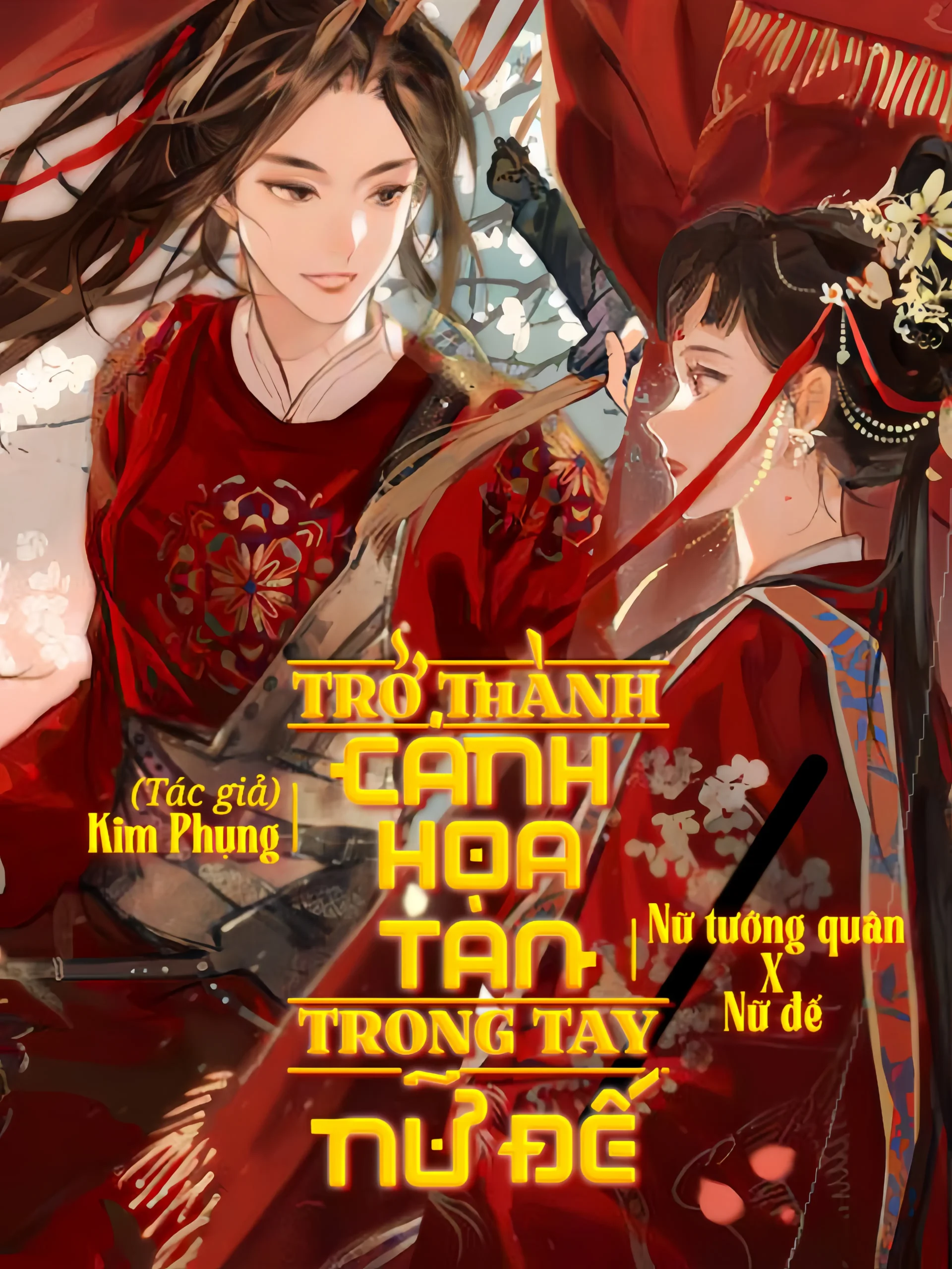 Trở Thành Cánh Hoa Tàn Trong Tay Nữ Đế